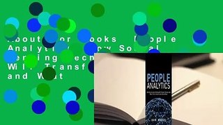 About For Books  People Analytics: How Social Sensing Technology Will Transform Business and What