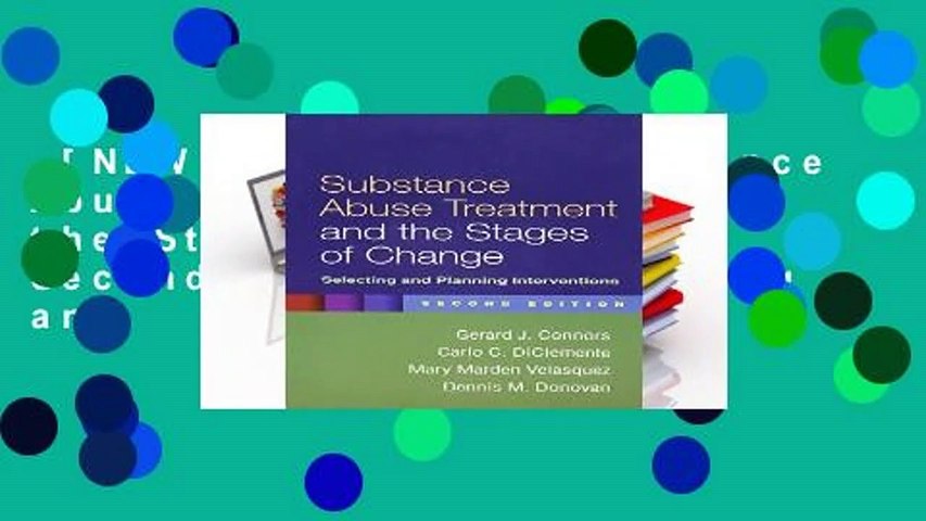 [NEW RELEASES]  Substance Abuse Treatment and the Stages of Change, Second Edition: Selecting and