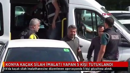 KONYA KAÇAK SİLAH İMALATI YAPAN 5 KİŞİ TUTUKLANDI
