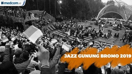 Sederet Musisi Siap Meriahkan Jazz Gunung Bromo 2019