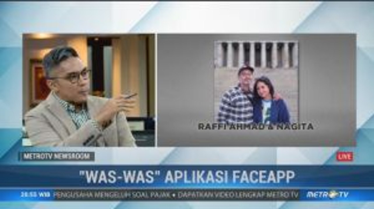 'Was-was' Aplikasi FaceApp