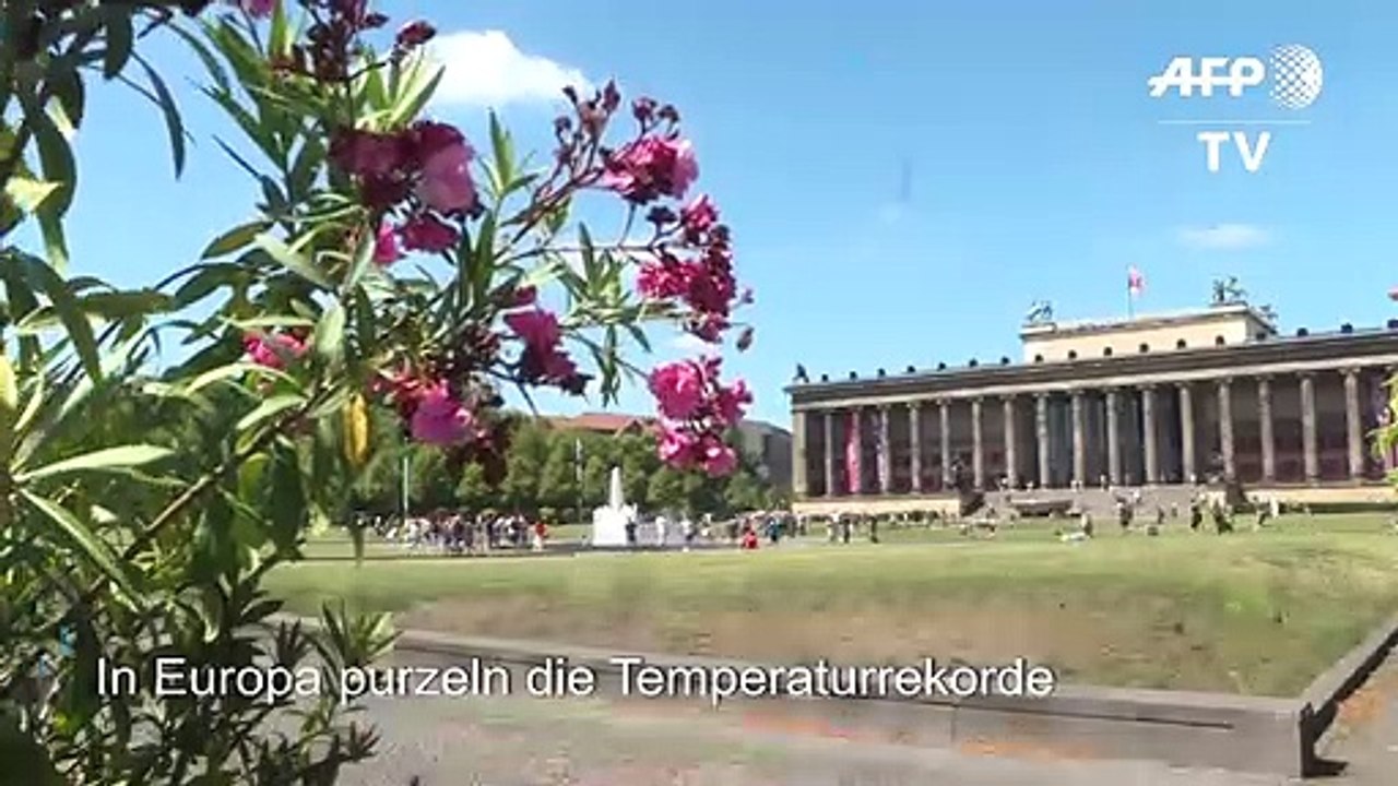 Hitzewelle lässt Temperaturrekorde in Europa schmelzen