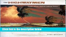 [Doc] The Highwaymen: Florida s African-American Landscape Painters
