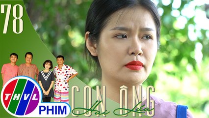 THVL | Con ông Hai Lúa - Tập 78[3]: Chậm mủi lòng khi nghe các con năn nỉ mình ở nhà