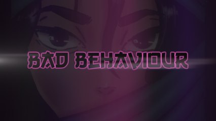 Miraa May - Bad Behaviour