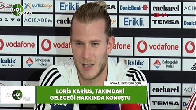 Loris Karius, takımdaki geleceği hakkında konuştu