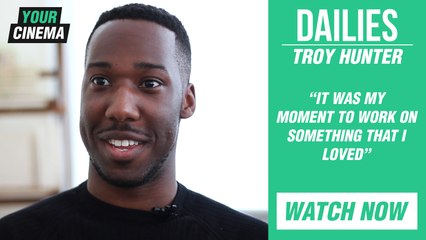 'It was my moment to work on something that I loved' Troy Hunter #DAILIES