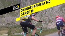 Onboard camera 360 - Étape 19 / Stage 19 - Tour de France 2019