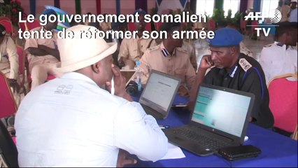 La Somalie tente à grand-peine de réformer son armée