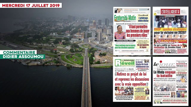 Le Titrologue du 6 juillet 2019- Retirez ce projet de loi ert reprenez les discussions