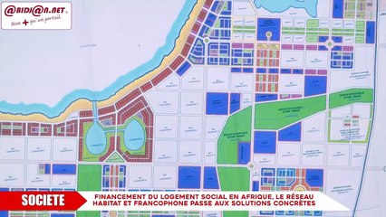 Financement du logement social en Afrique, le réseau habitat et francophone passe aux solutions concrètes