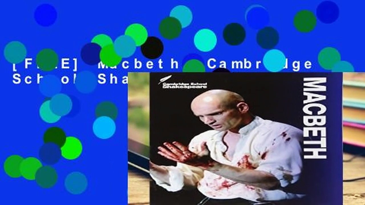 [FREE] Macbeth (Cambridge School Shakespeare)