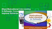 [Doc] Motivational Interviewing in Schools: Conversations to Improve Behavior and Learning