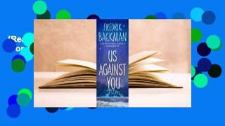 [Read] Us Against You (Beartown, #2)  For Trial