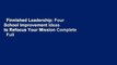 Finnished Leadership: Four School Improvement Ideas to Refocus Your Mission Complete   Full