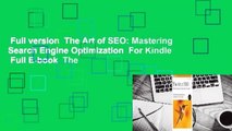 Full version  The Art of SEO: Mastering Search Engine Optimization  For Kindle  Full E-book  The
