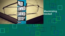 Full version  Paid, Owned, Earned: Maximizing Marketing Returns in a Socially Connected World