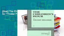 [Doc] The Children s Hour (Acting Edition for Theater Productions)