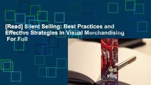 [Read] Silent Selling: Best Practices and Effective Strategies in Visual Merchandising  For Full