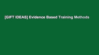 [GIFT IDEAS] Evidence Based Training Methods