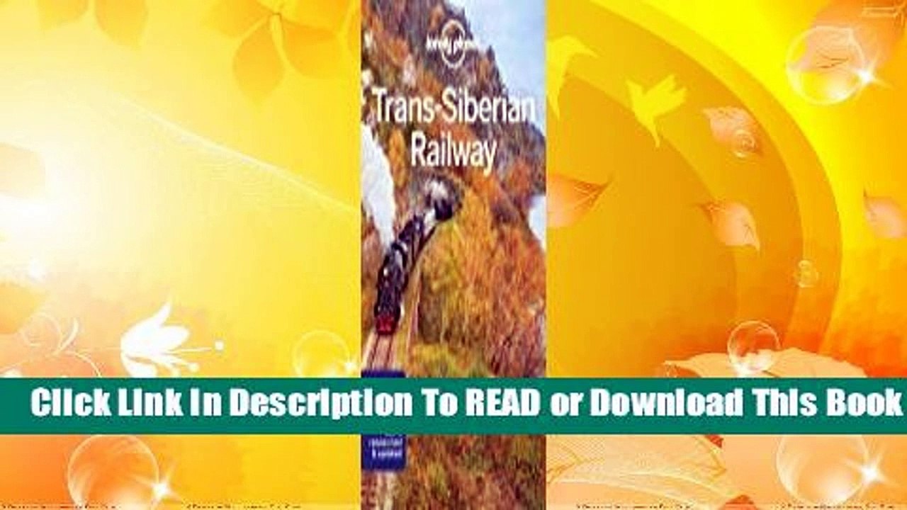 Online Lonely Planet Trans-Siberian Railway  For Kindle