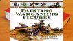[Doc] Painting Wargaming Figures