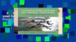 [FREE] Communicating in Small Groups: Principles and Practices