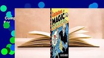 Complete acces  Grandpa Magic: 116 Easy Tricks, Amazing Brainteasers, and Simple Stunts to Wow