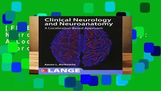 [FREE] Lange Clinical Neurology and Neuroanatomy: A Localization-Based Approach