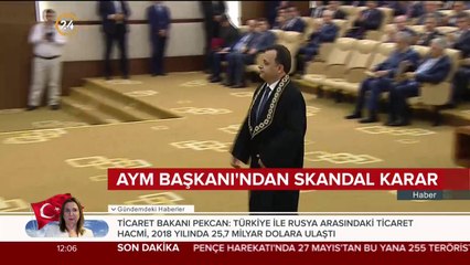 AYM Başkanı'ndan skandal karar