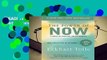 [READ] The Power of Now: A Guide to Spiritual Enlightenment