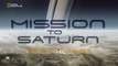 Misión Saturno 2/2: Dentro de sus anillos [ HD ] - Documental