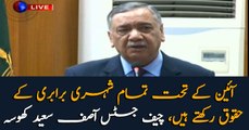 Constitution grants every citizen equal rights, Chief Justice Asif Khosa