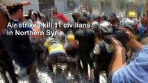 Air strikes kill 11 civilians in Syria's Ariha: monitor