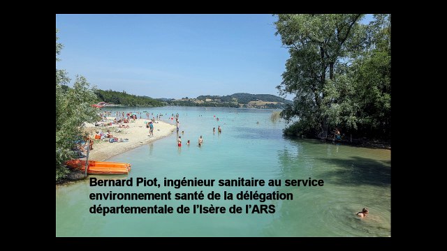 Qualité des eaux de baignade : en Isère, l'ARS fait la chasse aux bactéries