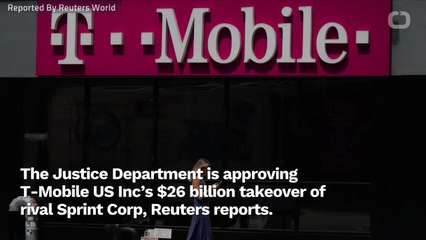 Justice Department Approves $26 Billion T-Mobile Sprint Merger