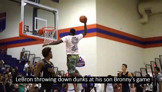 LeBron throwing down dunks at his son Bronny’s game! 27 July 2019
