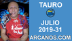 HOROSCOPO TAURO - Semana 2019-31 Del 28 de julio al 3 de agosto de 2019 - ARCANOS.COM