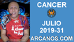 HOROSCOPO CANCER - Semana 2019-31 Del 28 de julio al 3 de agosto de 2019 - ARCANOS.COM