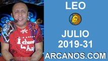 HOROSCOPO LEO - Semana 2019-31 Del 28 de julio al 3 de agosto de 2019 - ARCANOS.COM