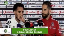 Douglas'tan Gökhan Gönül'e övgüler