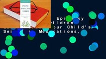 Full version  Epilepsy Journal for Children: Easily Track Your Child's Seizures, Medications,