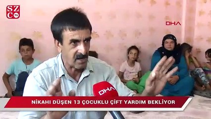 13 çocuklu çiftin nikahı düştü