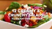 12 Creamy - Crunchy Salads To Enjoy This Summer • Tasty