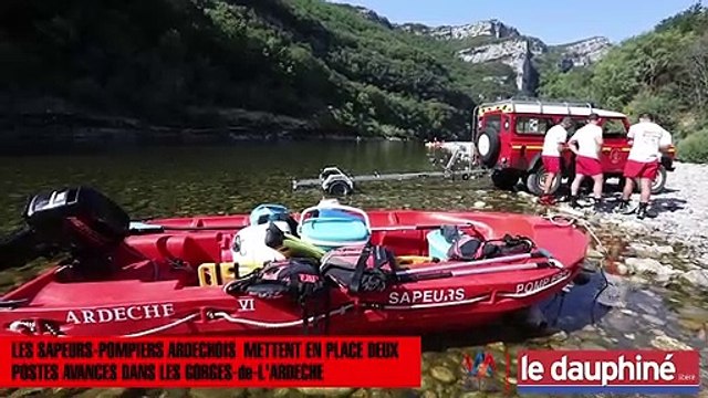 Gorges de l’Ardèche : les sapeurs-pompiers disposent de deux postes avancés pour l’été