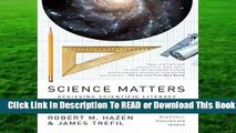 Science Matters: Achieving Scientific Literacy