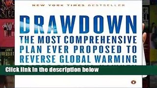 [Doc] DrawdownThe Most Comprehensive Plan Ever Proposed to Roll Back Global Warming