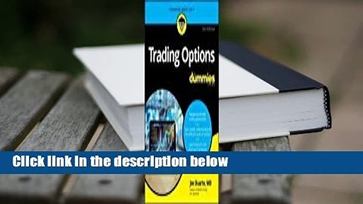 Trading Options for Dummies Complete