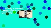 Online Way of the Wolf: Become a Master Closer with Straight Line Selling  For Trial