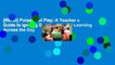 [READ] Purposeful Play: A Teacher s Guide to Igniting Deep and Joyful Learning Across the Day